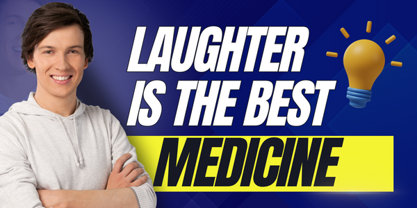 Laughter medicine