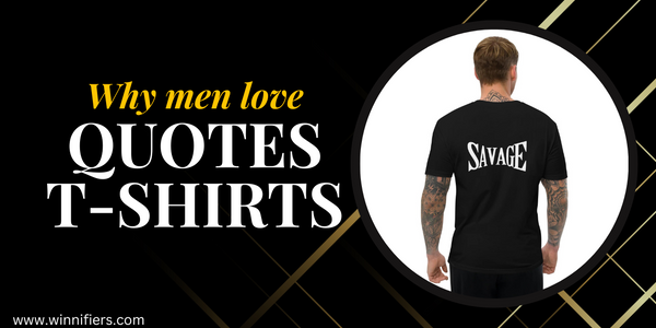 men t-shirt quotes