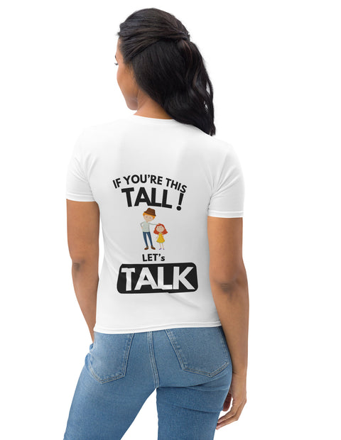 Women's Funny Meme T-shirt - If You're This Tall, Let's Talk