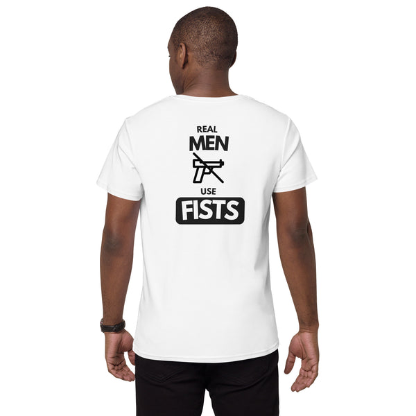 Men's Funny meme Tshirt - Real Men Use Fists